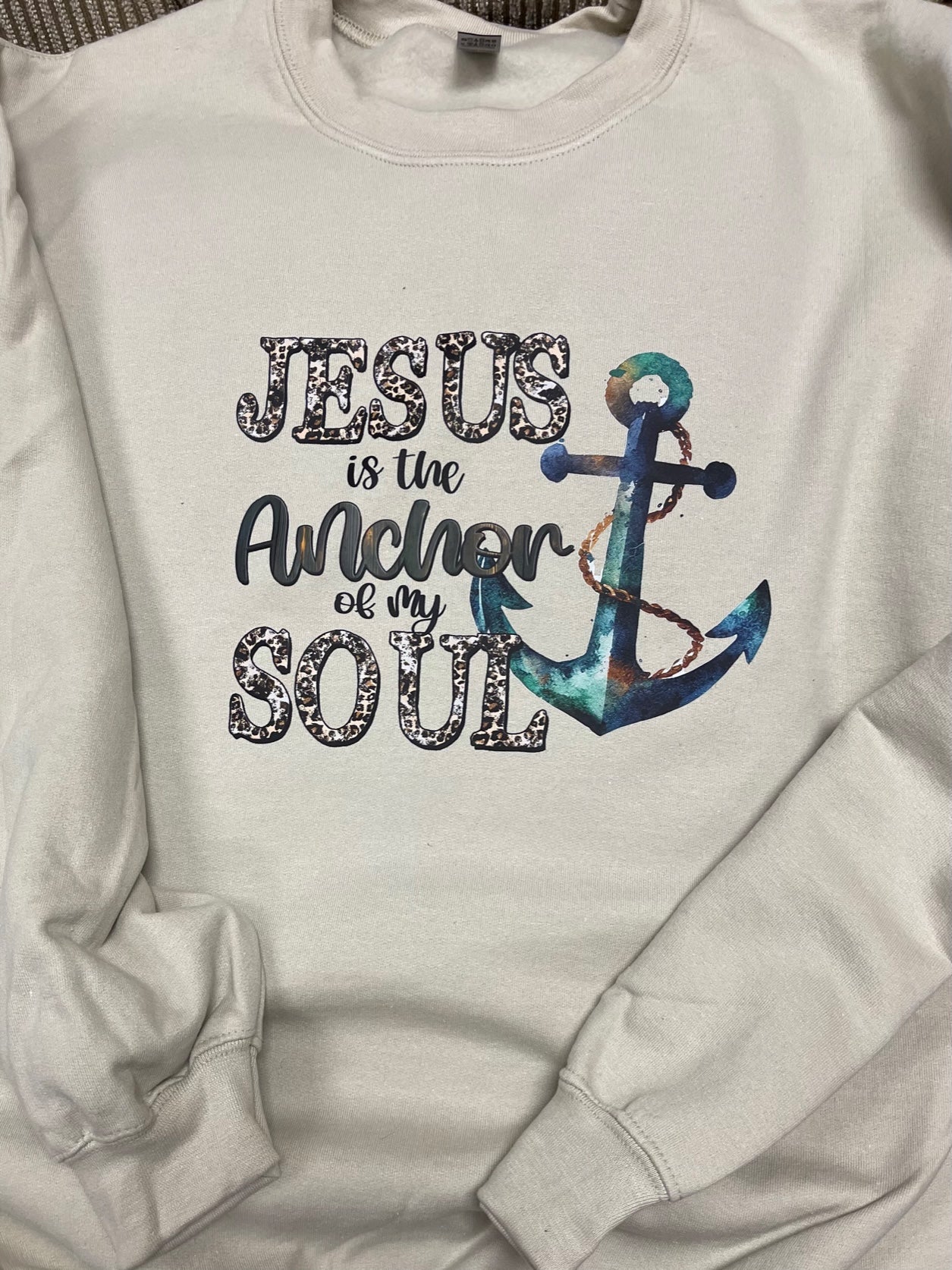 Jesus is the Anchor of my Soul - Tan Sweatshirt