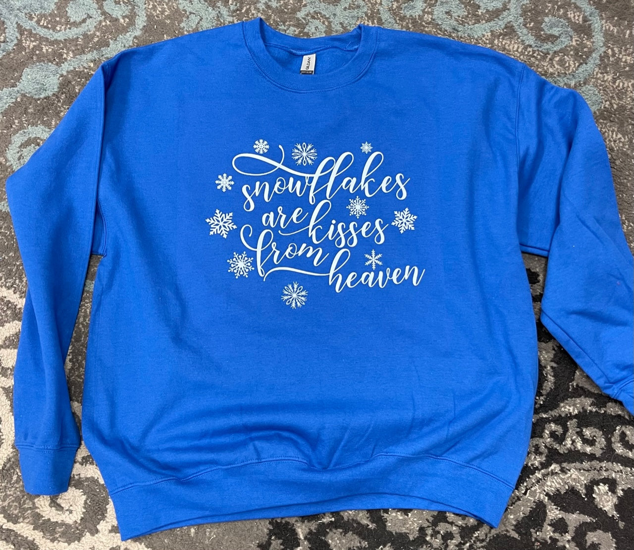 Snowflakes are Kisses From Heaven - Royal Blue Sweatshirt