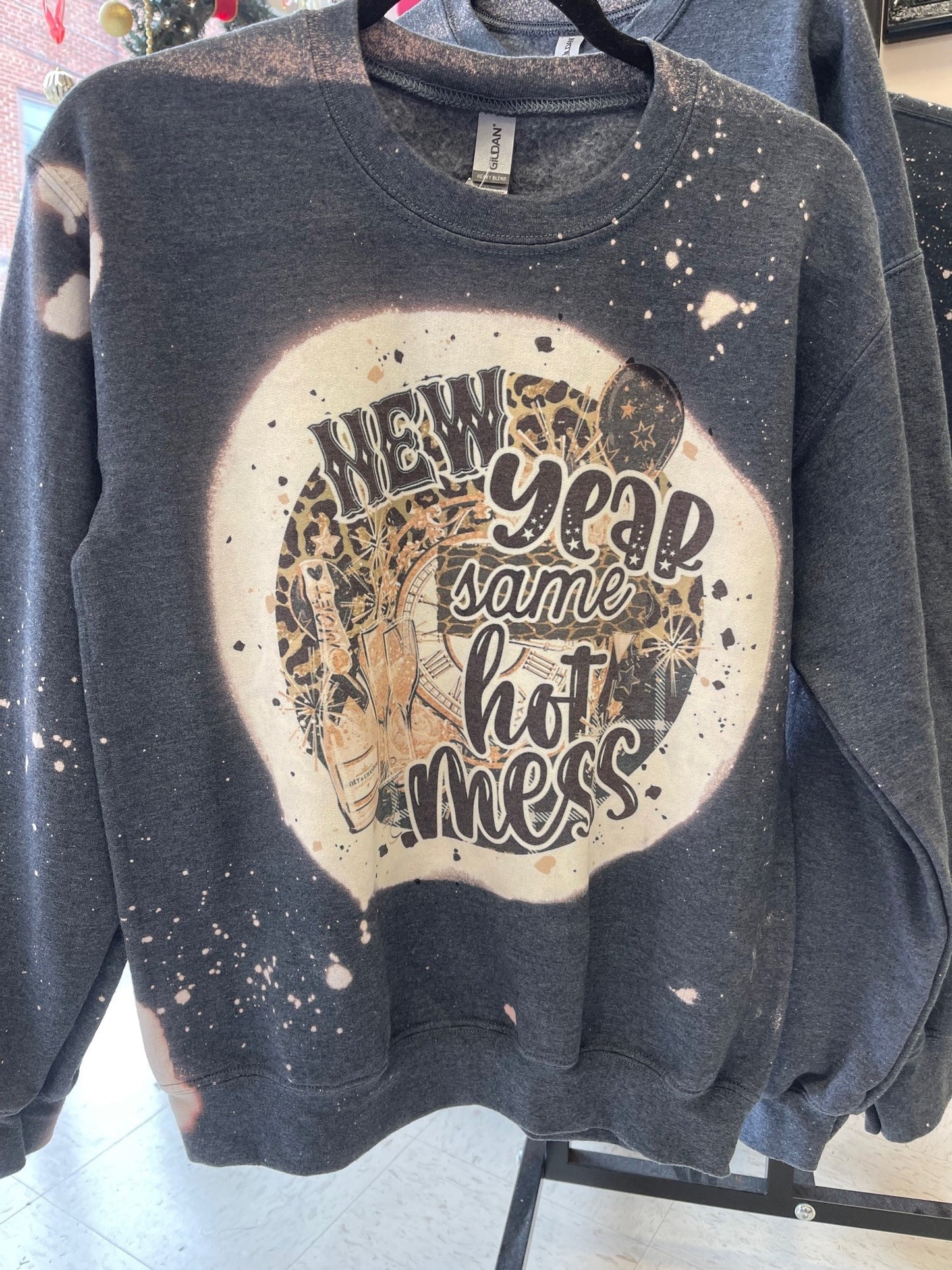 New Year Same Hot Mess Sweatshirt